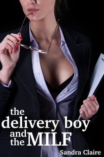 The Delivery Boy And The MILF