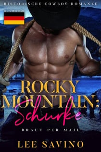 Rocky Mountain: Schurke - Braut Per Mail, #5
