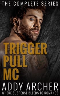 Trigger Pull MC: The Complete Series - Trigger Pull MC