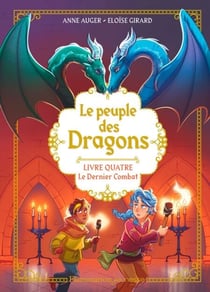 Le Peuple des dragons (Tome 4) - Le dernier combat