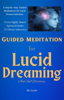 Guided Meditation for Lucid Dreaming and Self-Discovery - Self Help