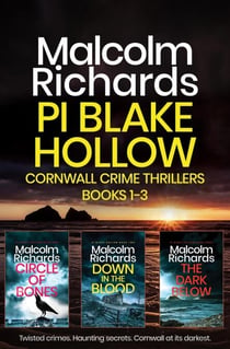PI Blake Hollow Cornwall Crime Thrillers Books 1-3 - PI Blake Hollow