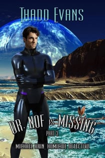 Dr Nof is Missing 3 - Michael Brin, Homicide Detective Series, #7