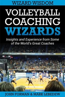 Volleyball Coaching Wizards - Wizard Wisdom - Volleyball Coaching Wizards, #2