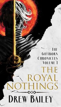 The Royal Nothings - The Giftborn Chronicles, #1