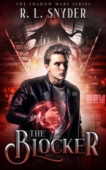 The Blocker - The Shadow War
