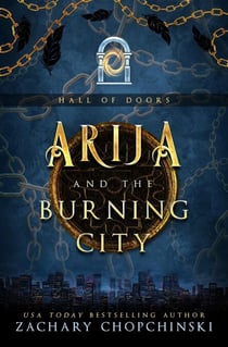 Arija and The Burning City - Hall of Doors, #3