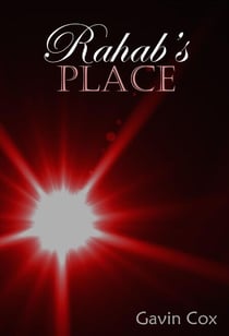 Rahab's Place - Bringing the Bible to Life, #2