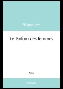 Le Parfum des femmes