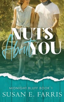 Nuts About You - Midnight Bluff, #1