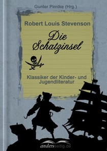 Die Schatzinsel - Klassiker der Kinder- und Jugendliteratur