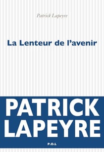 La Lenteur de l'avenir