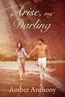 Arise, My Darling - Crystal Calling, #1