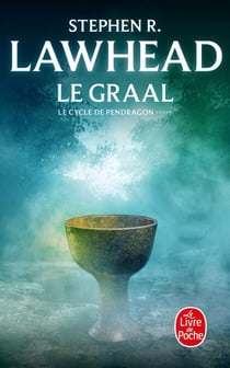 Le Graal (Le Cycle de Pendragon, Tome 5)