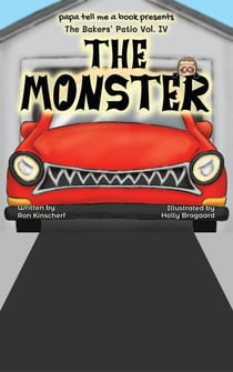 The Monster - The Baker's Patio, #4