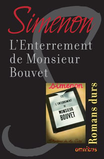 L'ENTERREMENT DE MONSIEUR BOUVET - Romans durs