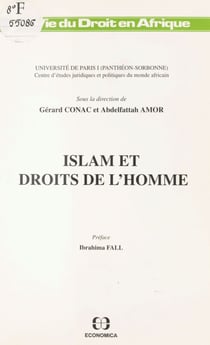 Islam et droits de l'homme - Actes de la rencontre, Paris, 28 avril 1989