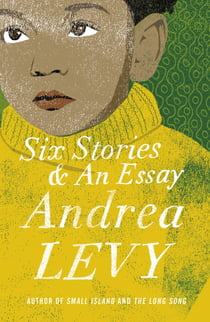 The Later Works of Andrea Levy (ebook omnibus)