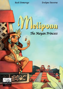 Melipona - The Mayan Princess