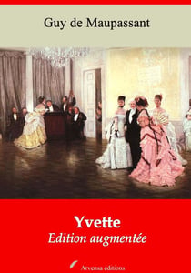 Yvette – suivi d'annexes - Nouvelle édition 2019