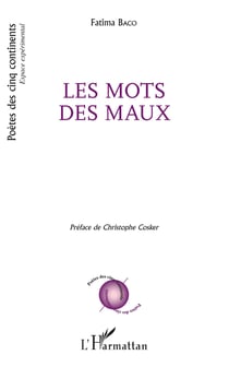 Les mots des maux - Préface de Christophe Cosker