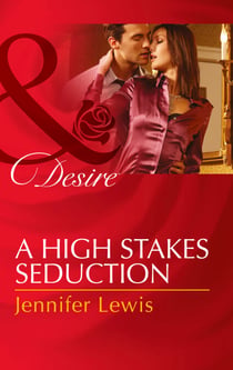 A High Stakes Seduction