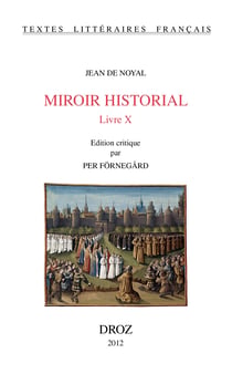 Miroir historial. Livre X