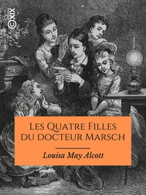 Les Quatre Filles du docteur Marsch - Traduit et librement adapté par P.-J. Stahl