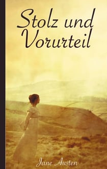 Stolz und Vorurteil - Neuausgabe 2020