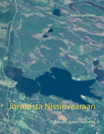 Joroisista Nissinvaaraan - Säkkisen suvun vaiheita