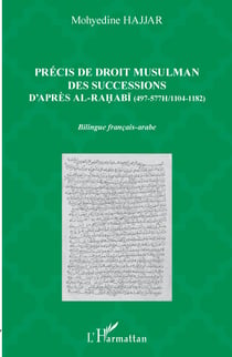 Précis de droit musulman des successions d'après Ali al-Rahabi - (497-577H/1104-1182)