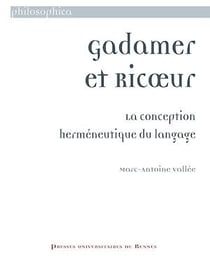 Gadamer et Ricœur - La conception herméneutique du langage