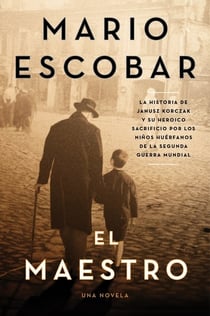 The Teacher \ El maestro - A Novel