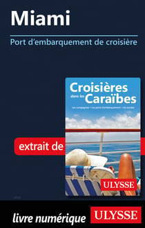 Miami - Port d'embarquement de croisière