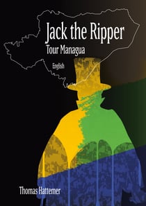 Jack the Ripper - Tour Managua - Code in Carl Feigenbaum, Photo 1892