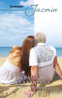 El palacio de la fantasía - El mejor regalo para San Valentín, una novela de Harlequin