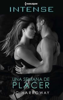 Una semana de placer - El mejor regalo para San Valentín, una novela de Harlequin