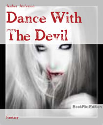 Dance With The Devil