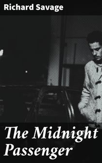 The Midnight Passenger - A Novel