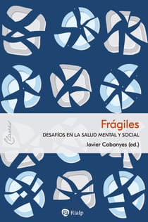 Frágiles - Desafíos en la salud mental y social
