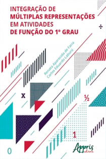 Integração de Múltiplas Representações em Atividades de Função do 1° Grau