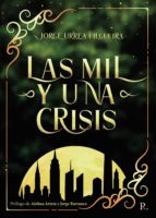 Las mil y una crisis