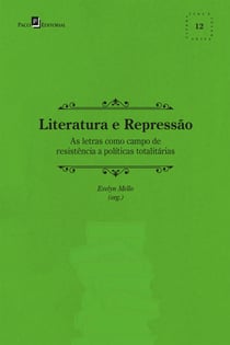 Literatura e repressão - As letras como campo de resistência a políticas totalitárias