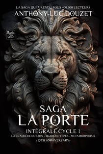 La Porte, Intégrale Cycle I