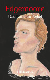 Edgemoore - Das Land im Nebel