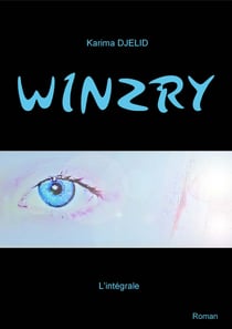 Winzry - L'intégrale