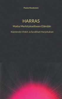 Harras - Matka Merkitykselliseen Elämään