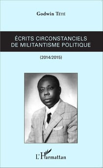 Ecrits circonstanciels de militantisme politique - 2014-2015