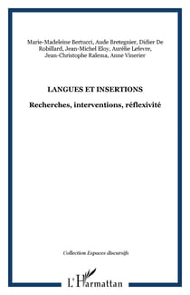 Langues et insertions - Recherches, interventions, réflexivité