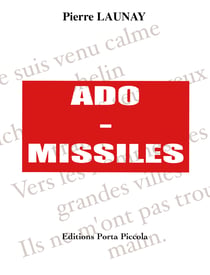 Ado-Missiles - Comédie Poétique